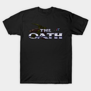 Oath (The) T-Shirt